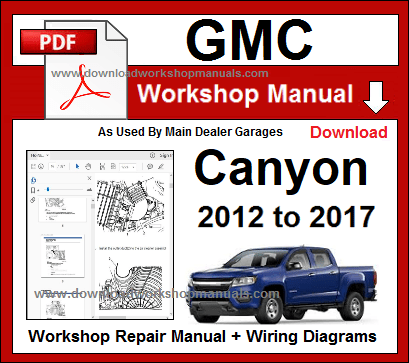 GMC Canyon Workshop Service Repair Manual
